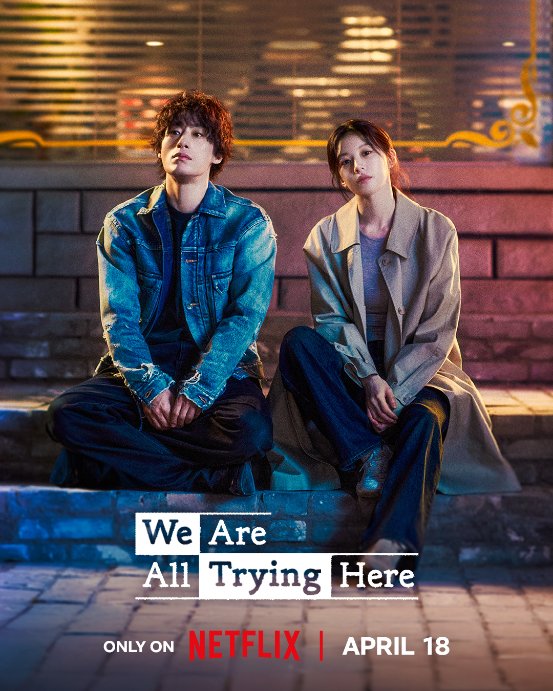 We Are All Trying Here (2026) S01 Epi 1-12 Added