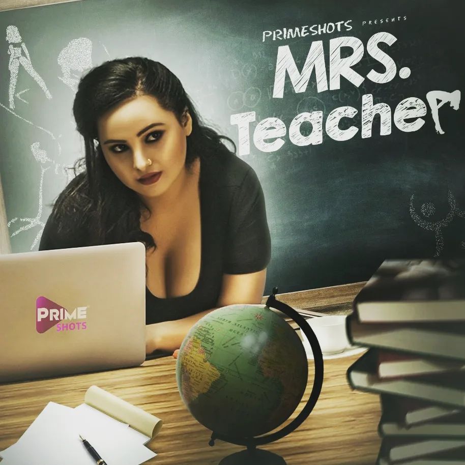 Mrs Teacher  18+ Alert ⛔ Season 1 Complete (2021) &bull; Hindi on MovieLinkBD