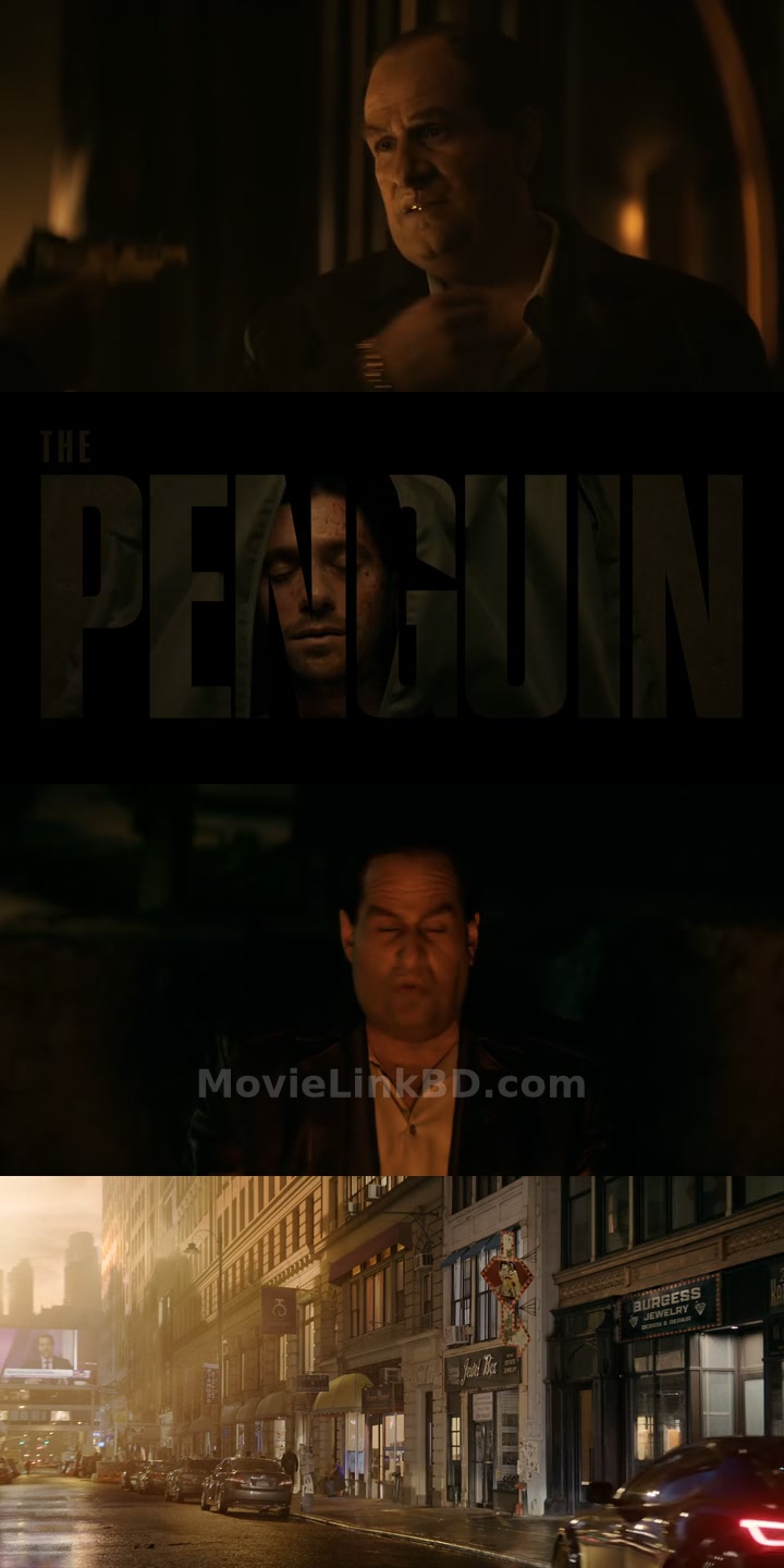 The Penguin  Season 1 [Ep01 - 08] Completed [ORG Hindi] (2024) &bull; Hindi, English Dual Audio on MovieLinkBD S01E01